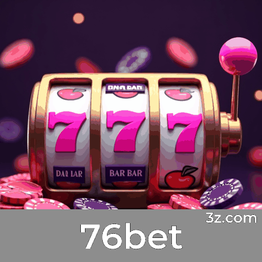 76bet: Estabilidade e Segurança Otimizadas para o Brasil